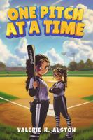One Pitch At a Time: Mental Game Skills For Softball Players (Mastering Mental Toughness For Softball) 1632970309 Book Cover