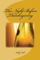 The Night Before Thanksgiving 1979793816 Book Cover