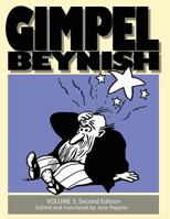 Gimpel Beynish Volume 3 2nd Edition : Samuel Zagat's Cartoons from Di Warheit Newspaper 1721192476 Book Cover