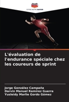 L'évaluation de l'endurance spéciale chez les coureurs de sprint (French Edition) 6208122945 Book Cover
