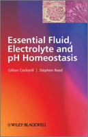 Essential Fluid, Electrolyte and PH Homeostasis 0470683066 Book Cover