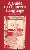 A Guide to Chaucer's Language 0806126655 Book Cover