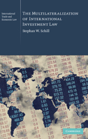 The Multilateralization of International Investment Law 1107636507 Book Cover