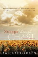 Stronger Through Christ 1619964457 Book Cover