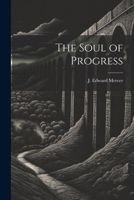 The Soul of Progress 102142269X Book Cover