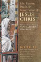 The Life of Jesus Christ and Biblical Revelations, Volume II 1986 edition by Schmoger, Carl E. Reverened (2001) Hardcover 1621381838 Book Cover
