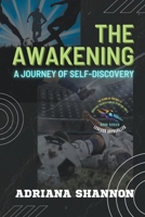 The Awakening: A Journey of Self-Discovery B0C54J1RVP Book Cover