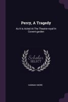 Percy, a Tragedy 151222393X Book Cover