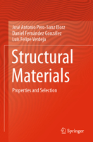 Structural Materials: Properties and Selection 3030261603 Book Cover
