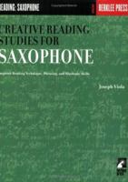 Creative Reading Studies for Saxophone 0634013343 Book Cover