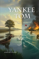 Yankee Tom B0GSSS8JFR Book Cover