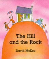 The Hill and the Rock 0140506217 Book Cover