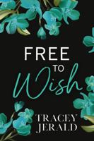 Free to Wish 1735812927 Book Cover