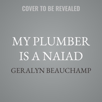 My Plumber is a Naiad B0GS6YX8G3 Book Cover