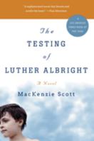 The Testing of Luther Albright 0060751428 Book Cover
