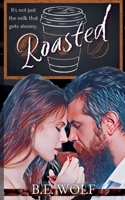 Roasted (Smutty Shops) B0F9MXHPMT Book Cover
