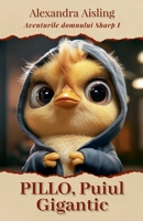 Pillo, puiul gigantic B0CD14QMJD Book Cover