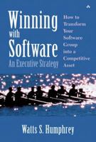 Winning with Software: An Executive Strategy 0201776391 Book Cover