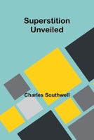 Superstition unveiled 9364738268 Book Cover
