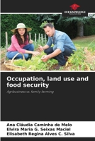 Occupation, land use and food security 6208027659 Book Cover