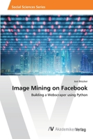 Image Mining on Facebook 6202224339 Book Cover