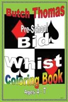 Pre-School Bid Whist Coloring Book 0963030248 Book Cover