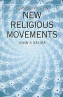 Perspectives New Religious Movements 1474280994 Book Cover