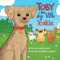 Toby the Big Little Yorkie B0H2754WJF Book Cover