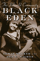Black Eden: The Idlewild Community 0870136224 Book Cover