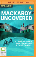 Mackaroy Uncovered 1867552167 Book Cover