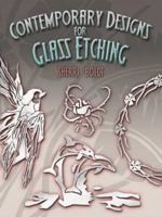 Contemporary Designs for Glass Etching (Dover Pictorial Archive Series) 0486445348 Book Cover
