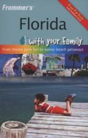 Frommer's Florida With Your Family 0470518642 Book Cover