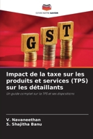 Impact de la taxe sur les produits et services (TPS) sur les détaillants (French Edition) 6207167155 Book Cover