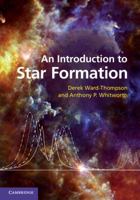 An Introduction to Star Formation 1107483522 Book Cover