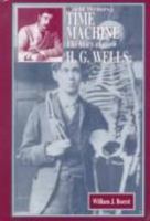 Time Machine: The Story of H.G. Wells (World Writers) 1883846404 Book Cover