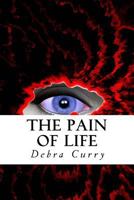 The Pain of Life: Still Standing 1535440082 Book Cover