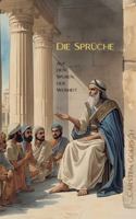 Die Sprüche: Auf den Spuren der Weisheit (German Edition) 3695131225 Book Cover