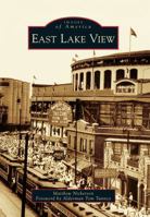 East Lake View 1467125377 Book Cover