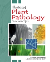 Illustrated Plant Pathology: Basic Concepts 8119215389 Book Cover