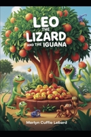 LEO THE LIZARD AND PABLO THE IGUANA -BOOK-5: THE FESTIVAL B0GHRWX3D5 Book Cover