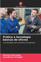 Prática e tecnologia básicas de oficina (Portuguese Edition) 6207531612 Book Cover