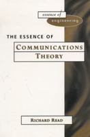 The Essence of Communications Theory 0135210224 Book Cover