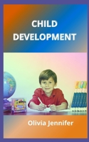 CHILD DEVELOPMENT B0939XCNYD Book Cover