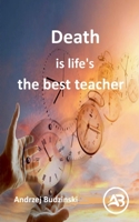 Death is life's the best teacher B0FLNWFWJX Book Cover