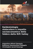 Epidemiologia molecolare e impatto socioeconomico della febbre della Rift Valley (Italian Edition) 6209065759 Book Cover