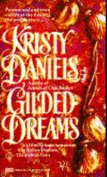 Gilded Dreams 0449147924 Book Cover