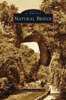 Natural Bridge 1467122386 Book Cover