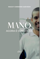 Mano (Portuguese Edition) 6580410159 Book Cover