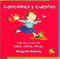 Rana, Rema, Rimas: Canciones y Cuentos 1 1631139444 Book Cover