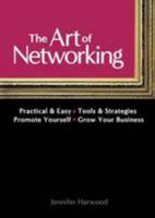 The Art of Networking 0980281105 Book Cover